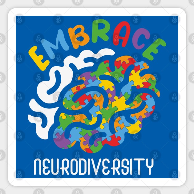 Autism Awareness - Embrace Neurodiversity Magnet by Peter the T-Shirt Dude